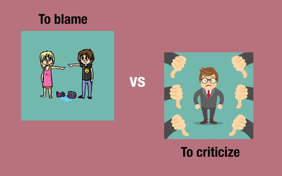 Blame vs criticize